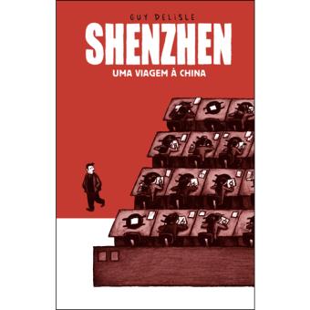 Shenzhen – Uma Viagem à China