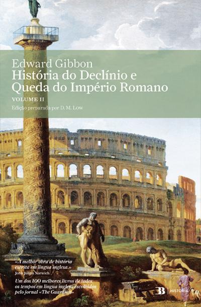 História do Declínio e Queda do Império Romano Volume II