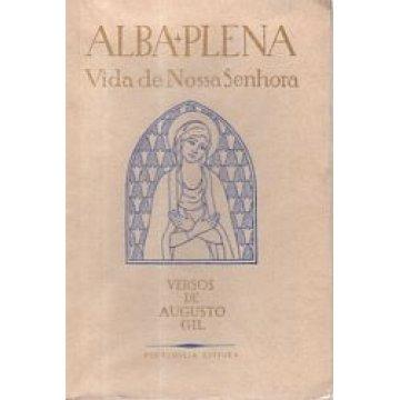 Alba Plena ,Vida de Nossa Senhora