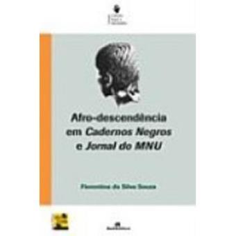 Afro-descendência em cadernos negros e jornal do MNU