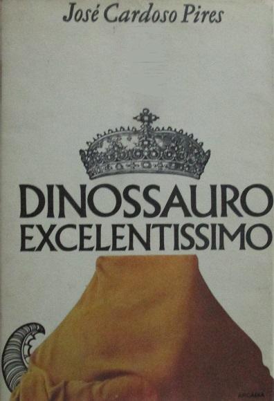 Dinossauro Excelentíssimo (ilustrado por João Abel Manta)