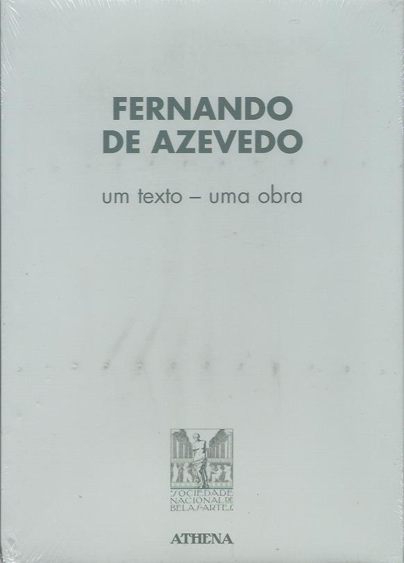 Fernando de Azevedo – Um texto, uma obra