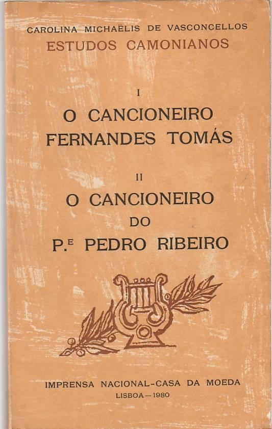 O Cancioneiro Fernandes Tomás | O Cancioneiro do Pe. Pedro Ribeiro