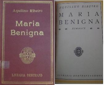 Aquilino Ribeiro – Maria Benigna (1.ª ed.)