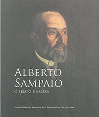 Alberto Sampaio, o Tempo e a Obra