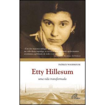 Etty Hillesum – Uma vida transformada