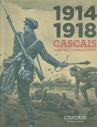 1914-1918, Cascais durante a I Guerra Mundial