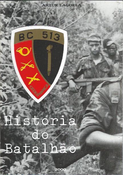 História do Batalhão 513