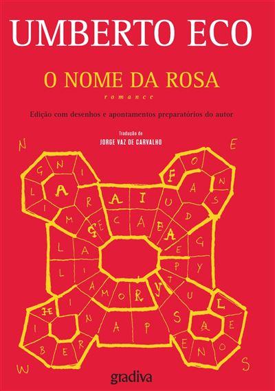 O Nome da Rosa; Edição especial com textos inéditos