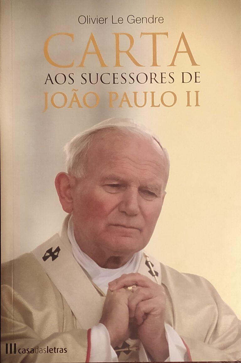 Carta aos sucessores de João Paulo II