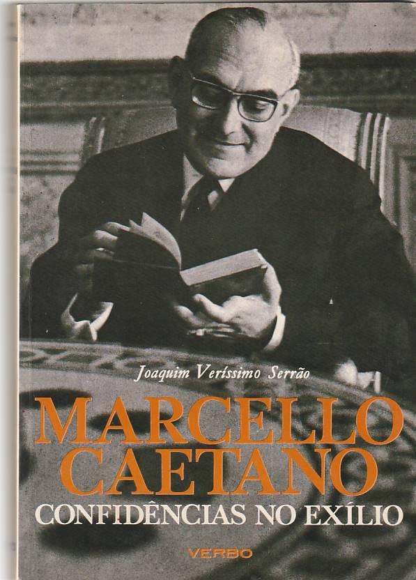 Marcello Caetano – Confidências no exílio