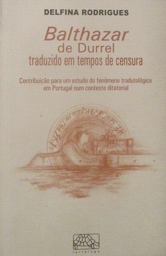 Balthazar de Durrel traduzido em tempos de censura