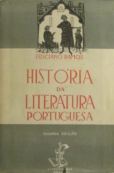 Feliciano Ramos – História da Literatura Portuguesa