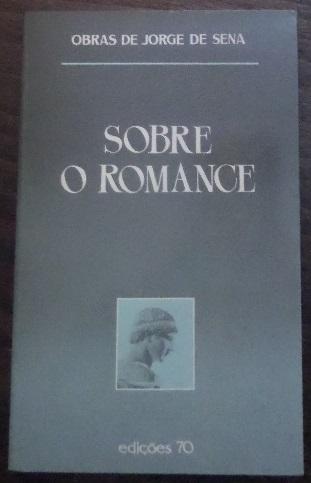 Jorge de Sena – Sobre o romance