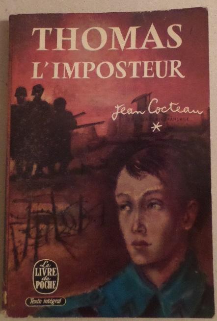 Jean Cocteau – Thomas l’Imposteur