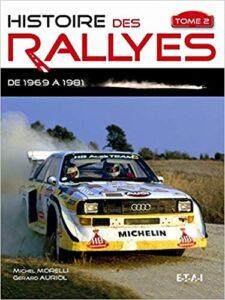 Histoire des rallyes 2 – de 1969 à 1986