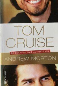Tom Cruise – biografia não autorizada