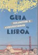 Guia Urbanístico e Arquitectónico de Lisboa
