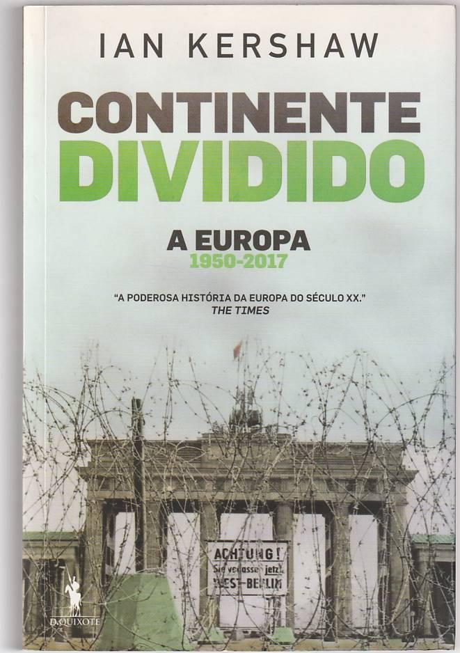 Continente dividido – A Europa 1950-2017