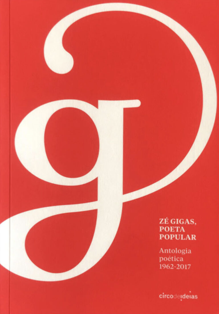 Zé Gigas, poeta popular. Antologia poética 1962-2017