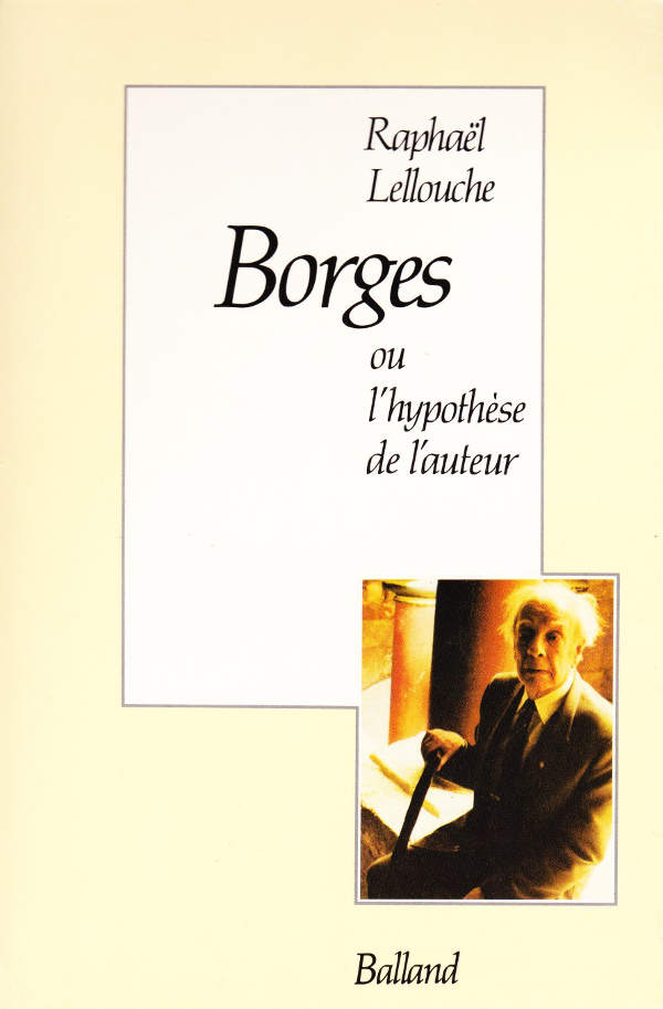 Borges ou l’hypothèse de l’auteur