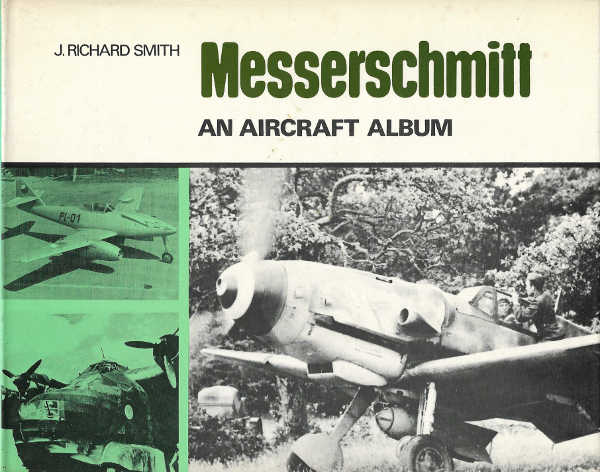 Messerschmitt – An aircraft album