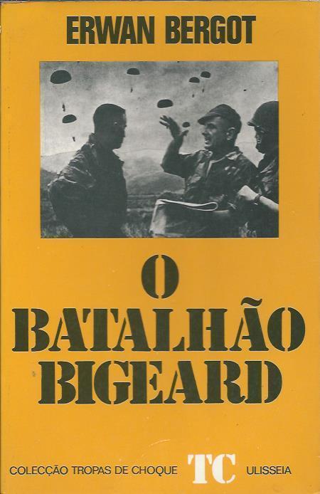 O Batalhão Bigeard
