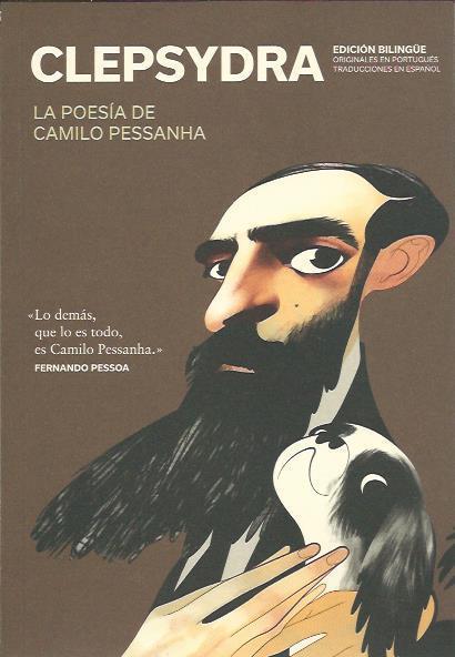 Clepsydra – La poesía de Camilo Pessanha