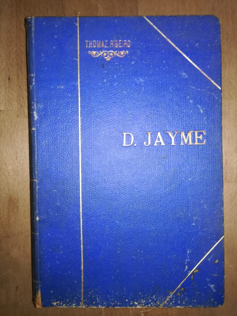 D. Jayme ou a dominação de Castella