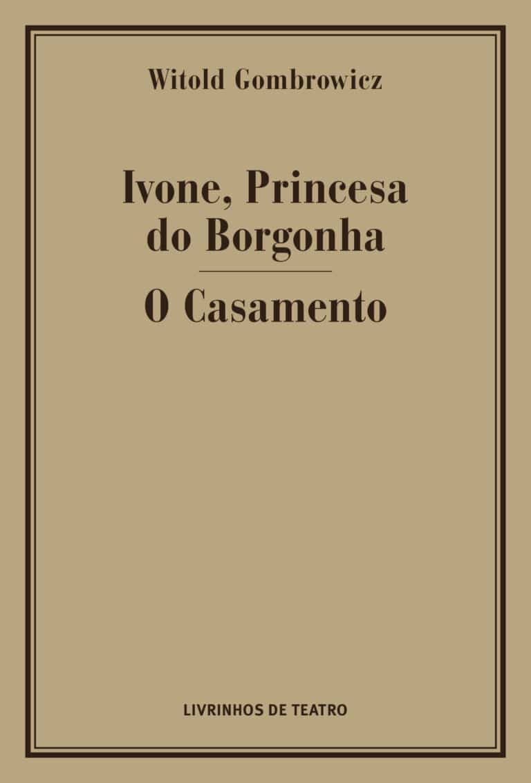 Ivone, Princesa do Borgonha / O Casamento